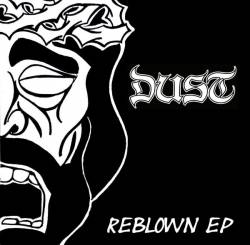 Dust (GER) : Reblown